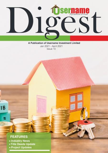 Poperty Investement Digital Newsletters - 	Username Digest Issue 10